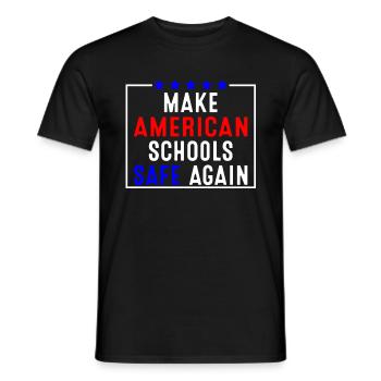 Make American Schools Safe Again - Männer T-Shirt - Schwarz - Vorne - AI Model Male 178 light (178cm)