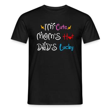 I'm Cute Mom's Hot Dad's Lucky Baby Onesie - Men's T-Shirt - black - Front - AI Model Male 178 light (178cm)