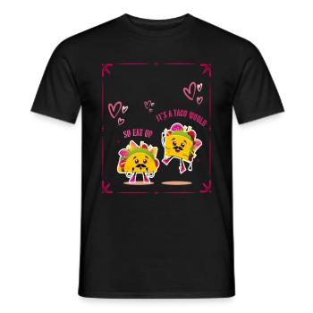 It's A Taco World So Eat Up Cartoon Design - Männer T-Shirt - Schwarz - Vorne - AI Model Male 178 light (178cm)