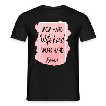 Maman Femme Dur Dur Travail Dur Répéter - T-shirt homme - noir - Devant - AI Model Male 178 light (178cm)
