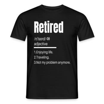 Retirement Gift Retired Definition Funny - Men's T-Shirt - black - Front - AI Model Male 178 light (178cm)