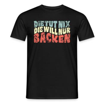 Die tut nix, die will nur backen - Spruch - Männer T-Shirt - Schwarz - Vorne - AI Model Male 178 light (178cm)