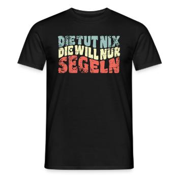 Die tut nix, die will nur segeln - Spruch - Männer T-Shirt - Schwarz - Vorne - AI Model Male 178 light (178cm)