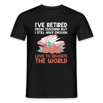 Retired Grandma Pensioner Pension Teacher Teach Re - Men's T-Shirt - black - Front - AI Model Male 178 light (178cm)
