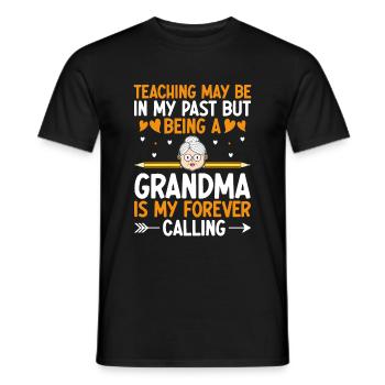Retired Grandma Pensioner Pension Teacher Teach Re - Men's T-Shirt - black - Front - AI Model Male 178 light (178cm)