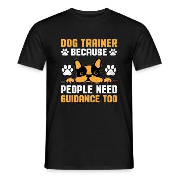 Dog Trainer Dog Training Training Dogs Pet Care Pr - Men's T-Shirt - black - Front - AI Model Male 178 light (178cm)