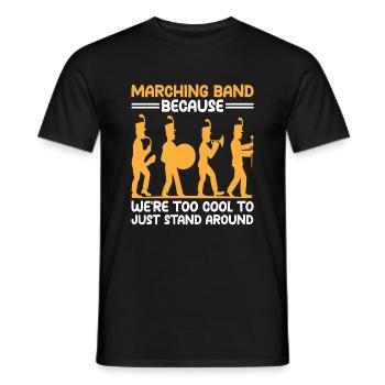 Marching Band Sayings Funny Marching Instruments - Men's T-Shirt - black - Front - AI Model Male 178 light (178cm)