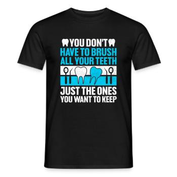 Vous n’avez pas besoin de brosser toutes vos dents Bosselure dentaire - T-shirt homme - noir - Devant - AI Model Male 178 light (178cm)