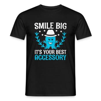 Lächeln Sie groß, es ist Ihr bestes Zubehör Zahnarzt Zahnarzt - Männer T-Shirt - Schwarz - Vorne - AI Model Male 178 light (178cm)
