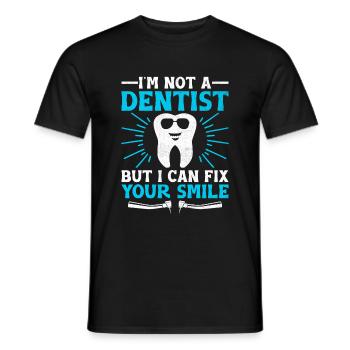 I'm Not A Dentist But I Can Fix Your Smile Dentist - Men's T-Shirt - black - Front - AI Model Male 178 light (178cm)