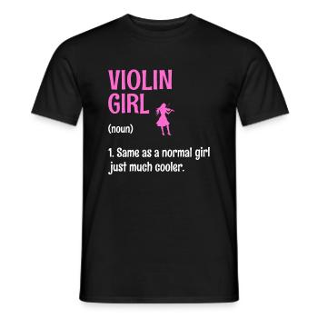 Violin Girl Same As A Normal Girl Juste Beaucoup Plus Cool - T-shirt homme - noir - Devant - AI Model Male 178 light (178cm)
