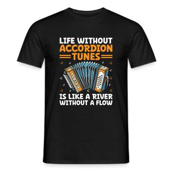 Life Without Accordion Tunes Is Like A River Witho - Men's T-Shirt - black - Front - AI Model Male 178 light (178cm)