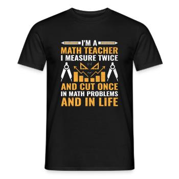 Mathelehrer Schullehrer Lustige Mathelehrer S - Männer T-Shirt - Schwarz - Vorne - AI Model Male 178 light (178cm)