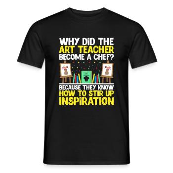 Art Teacher School Teacher Funny Art Teachers Scho - Men's T-Shirt - black - Front - AI Model Male 178 light (178cm)