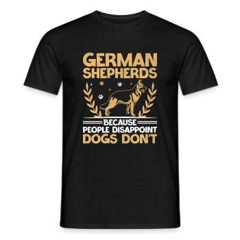 German Shepherds Because People Disappoint Dogs Do - Men's T-Shirt - black - Front - AI Model Male 178 light (178cm)