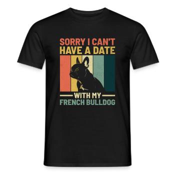 Désolé, je ne peux pas avoir de rendez-vous avec mon bouledogue français F - T-shirt homme - noir - Devant - AI Model Male 178 light (178cm)