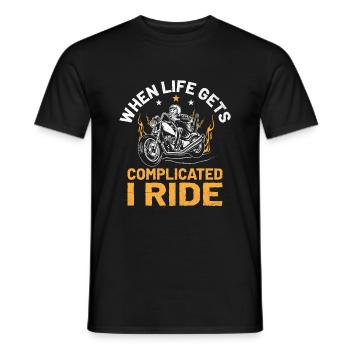 When Life Gets Complicated I Ride Motorcycle Biker - Men's T-Shirt - black - Front - AI Model Male 178 light (178cm)