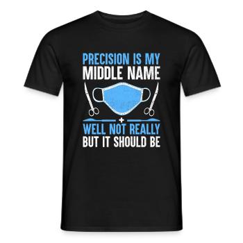 Präzision ist mein zweiter Vorname, naja, nicht wirklich, aber es - Männer T-Shirt - Schwarz - Vorne - AI Model Male 178 light (178cm)