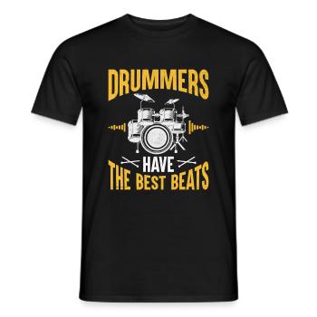 Schlagzeuger haben die besten Beats Schlagzeuger Schlagzeug Schlagzeug - Männer T-Shirt - Schwarz - Vorne - AI Model Male 178 light (178cm)