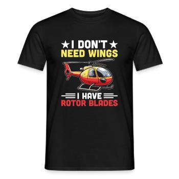 I Don't Need Wings I Have Rotor Blades Helicopter - Men's T-Shirt - black - Front - AI Model Male 178 light (178cm)