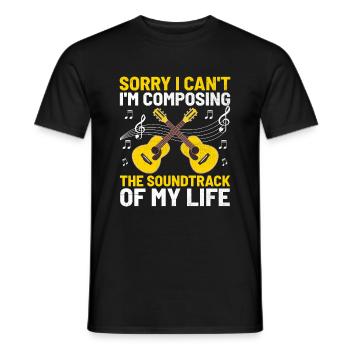 Sorry I Can't I'm Composing The Soundtrack Of My L - Men's T-Shirt - black - Front - AI Model Male 178 light (178cm)