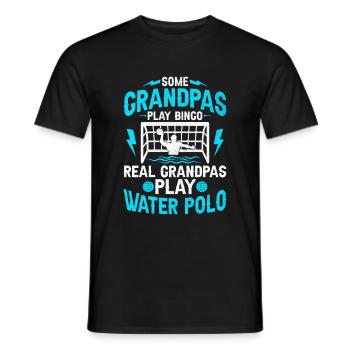 Some Grandpas Play Bingo Real Grandpas Play Water - Men's T-Shirt - black - Front - AI Model Male 178 light (178cm)