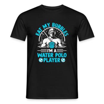Eat My Bubbles Ich bin ein Wasserballspieler Aquatic Pol - Männer T-Shirt - Schwarz - Vorne - AI Model Male 178 light (178cm)