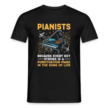 Pianists Because Every Key Stroke Is A Punctuation - Men's T-Shirt - black - Front - AI Model Male 178 light (178cm)