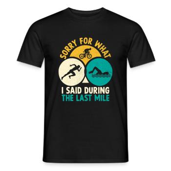 Désolé pour ce que j’ai dit lors du Triathl du dernier kilomètre - T-shirt homme - noir - Devant - AI Model Male 178 light (178cm)