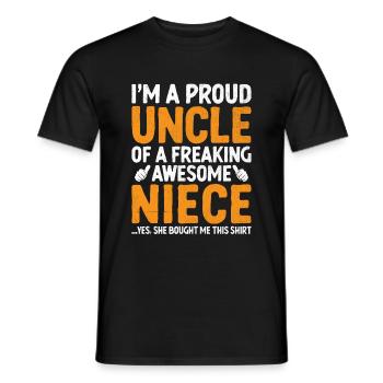 I'm A Proud Uncle Of A Freaking Awesome Niece - Men's T-Shirt - black - Front - AI Model Male 178 light (178cm)