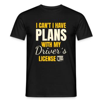 Ich kann nicht Ich habe Pläne mit meinem Führerschein - Männer T-Shirt - Schwarz - Vorne - AI Model Male 178 light (178cm)