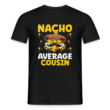 Nacho Durchschnittlicher Cousin Familientreffen Cousins und Cousinen - Männer T-Shirt - Schwarz - Vorne - AI Model Male 178 light (178cm)