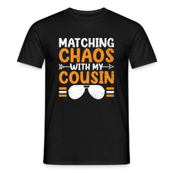 Chaos mit dem Familientreffen meines Cousins verbinden - Männer T-Shirt - Schwarz - Vorne - AI Model Male 178 light (178cm)