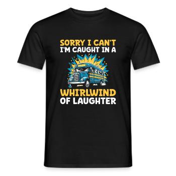 Sorry I Can't I'm Caught In A Whirlwind Of - Men's T-Shirt - black - Front - AI Model Male 178 light (178cm)