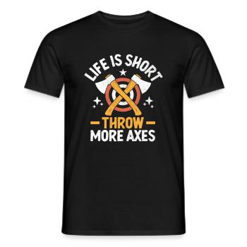 Das Leben ist kurz, wirf mehr Äxte, Axtwerfen, Beil - Männer T-Shirt - Schwarz - Vorne - AI Model Male 178 light (178cm)