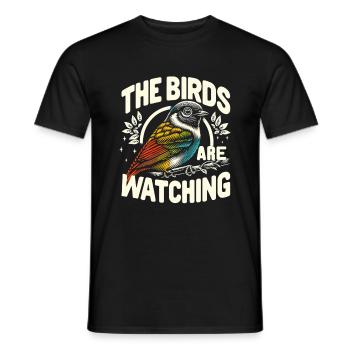 The Birds Are Watching Birdwatching Bird Birder - Men's T-Shirt - black - Front - AI Model Male 178 light (178cm)