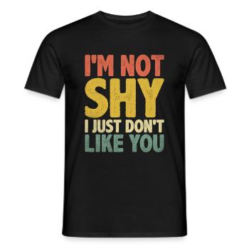 Je ne suis pas timide, je n’aime tout simplement pas que tu dises - T-shirt homme - noir - Devant - AI Model Male 178 light (178cm)