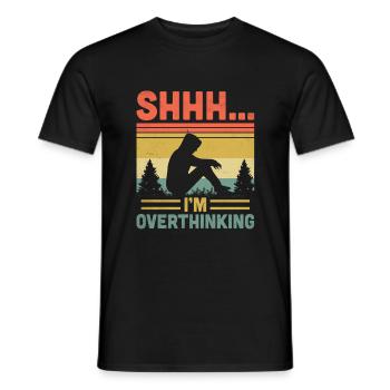 Shhh I’m Overthinking Sayings For Introverts - Men's T-Shirt - black - Front - AI Model Male 178 light (178cm)