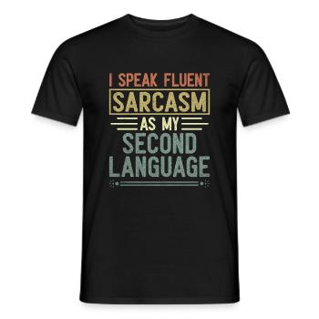 Ich spreche fließend Sarkasmus als meine zweite Sprache - Männer T-Shirt - Schwarz - Vorne - AI Model Male 178 light (178cm)