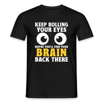 Immer wieder mit den Augen rollen Sarkasmus Sarkastisch - Männer T-Shirt - Schwarz - Vorne - AI Model Male 178 light (178cm)
