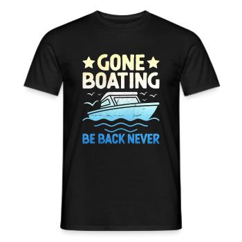 Gone Bootfahren Sei zurück Nie Paddelboot - Männer T-Shirt - Schwarz - Vorne - AI Model Male 178 light (178cm)