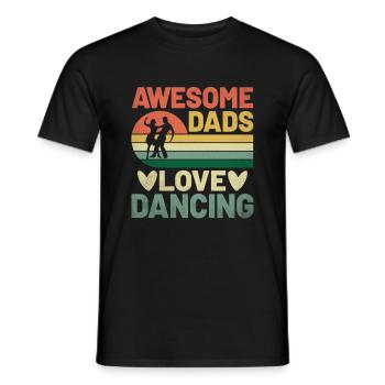 Awesome Dads Love Dancing For Dancing Dancer - Men's T-Shirt - black - Front - AI Model Male 178 light (178cm)