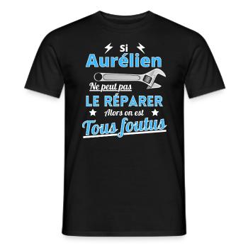 Si Aurélien ne peut pas le réparer on est foutus - T-shirt homme - noir - Devant - AI Model Male 178 light (178cm)