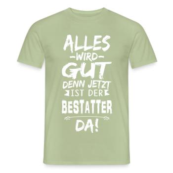 BESTATTER - Männer T-Shirt - Sage - Vorne - AI Model Male 178 light (178cm)