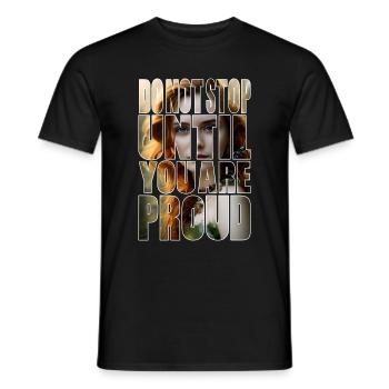 Motivation: Continuez jusqu’à ce que VOUS soyez fier - T-shirt homme - noir - Devant - AI Model Male 178 light (178cm)