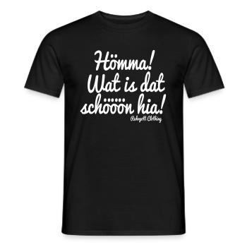Hömma, wat is dat schön hia! - Männer T-Shirt - Schwarz - Vorne - AI Model Male 178 light (178cm)