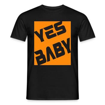 Yes Baby - Männer T-Shirt - Schwarz - Vorne - AI Model Male 178 light (178cm)