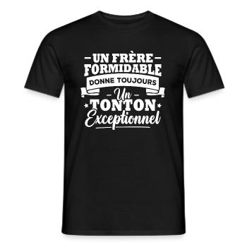 Un frère formidable donne un tonton exceptionnel - T-shirt homme - noir - Devant - AI Model Male 178 light (178cm)