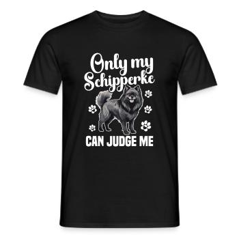 Nur Mein Schipperke Kann Mich Beurteilen - Männer T-Shirt - Schwarz - Vorne - AI Model Male 178 light (178cm)