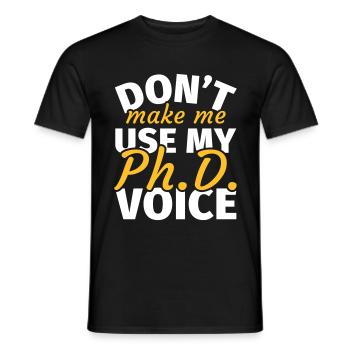 Ne me faites pas utiliser ma voix phd phd t shirt phd - T-shirt homme - noir - Devant - AI Model Male 178 light (178cm)